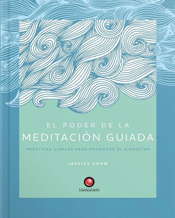 ocho fortuna Libro El poder de la meditación guiada editorial contrapunto