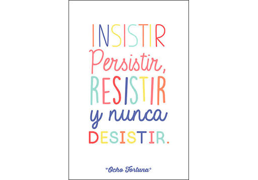 POSTAL 10x15 Insistir Persistir