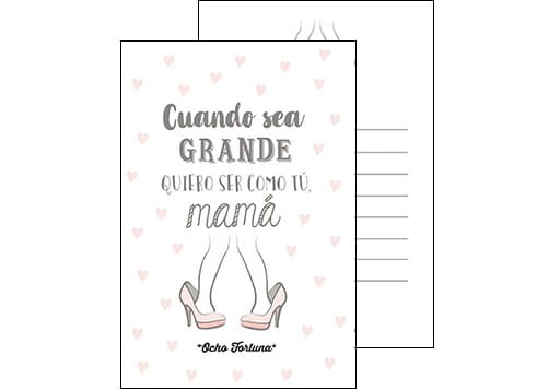 POSTAL 10x15 Mamá cuando grande quiero ser