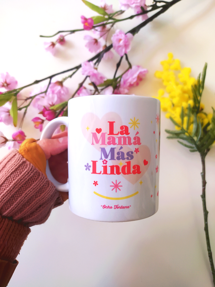 Ocho Fortuna Tazón Mamá La mamá más linda