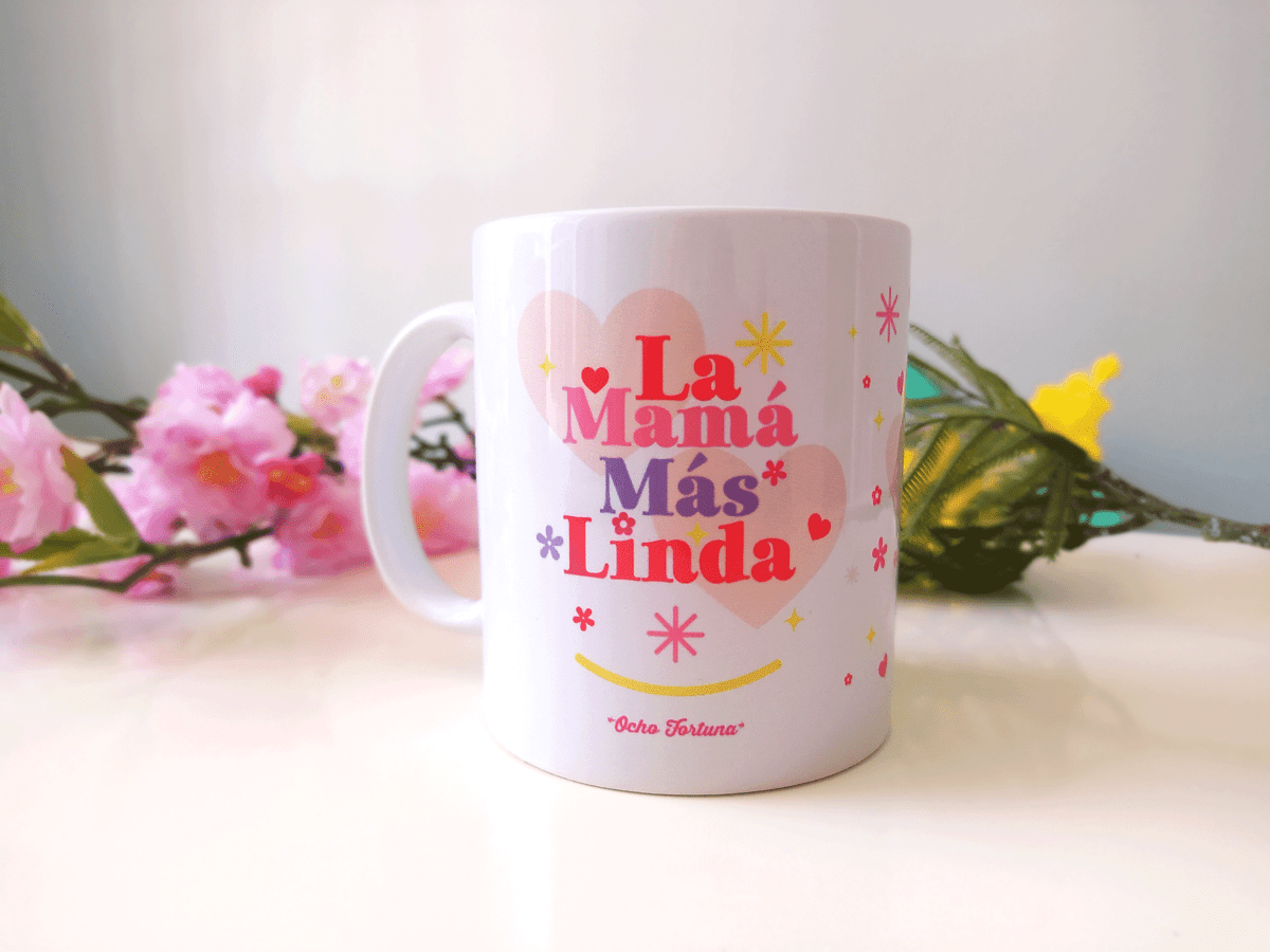 Ocho Fortuna Tazón Mamá La mamá más linda