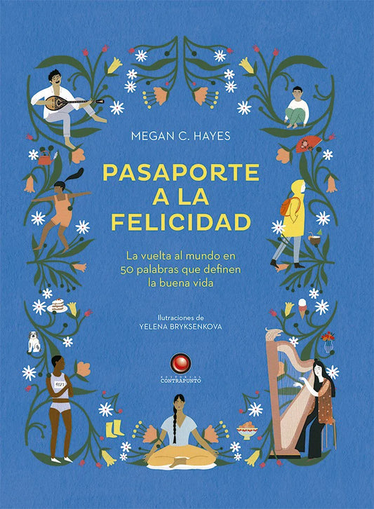 ocho fortuna Libro Pasaporte a la felicidad editorial contrapunto