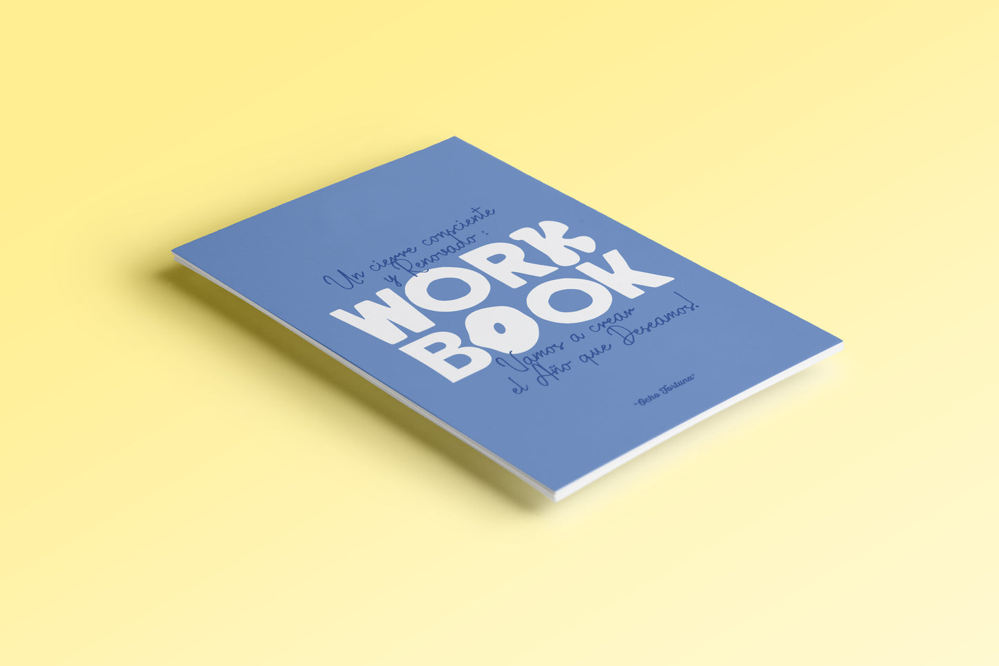 Workbook: Un cierre consciente y renovado; vamos a crear el año que deseamos!