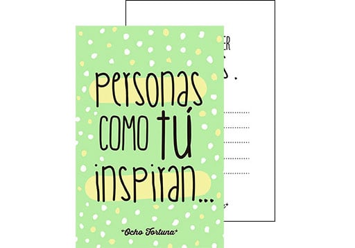 POSTAL 10x15 Personas como tú inspiran
