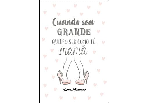POSTAL 10x15 Mamá cuando grande quiero ser