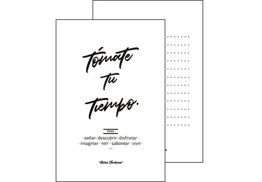 POSTAL 10x15 Tómate tu tiempo